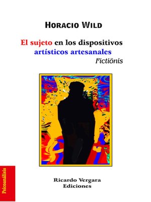 cover image of El sujeto en los dispositivos artísticos artesanales
